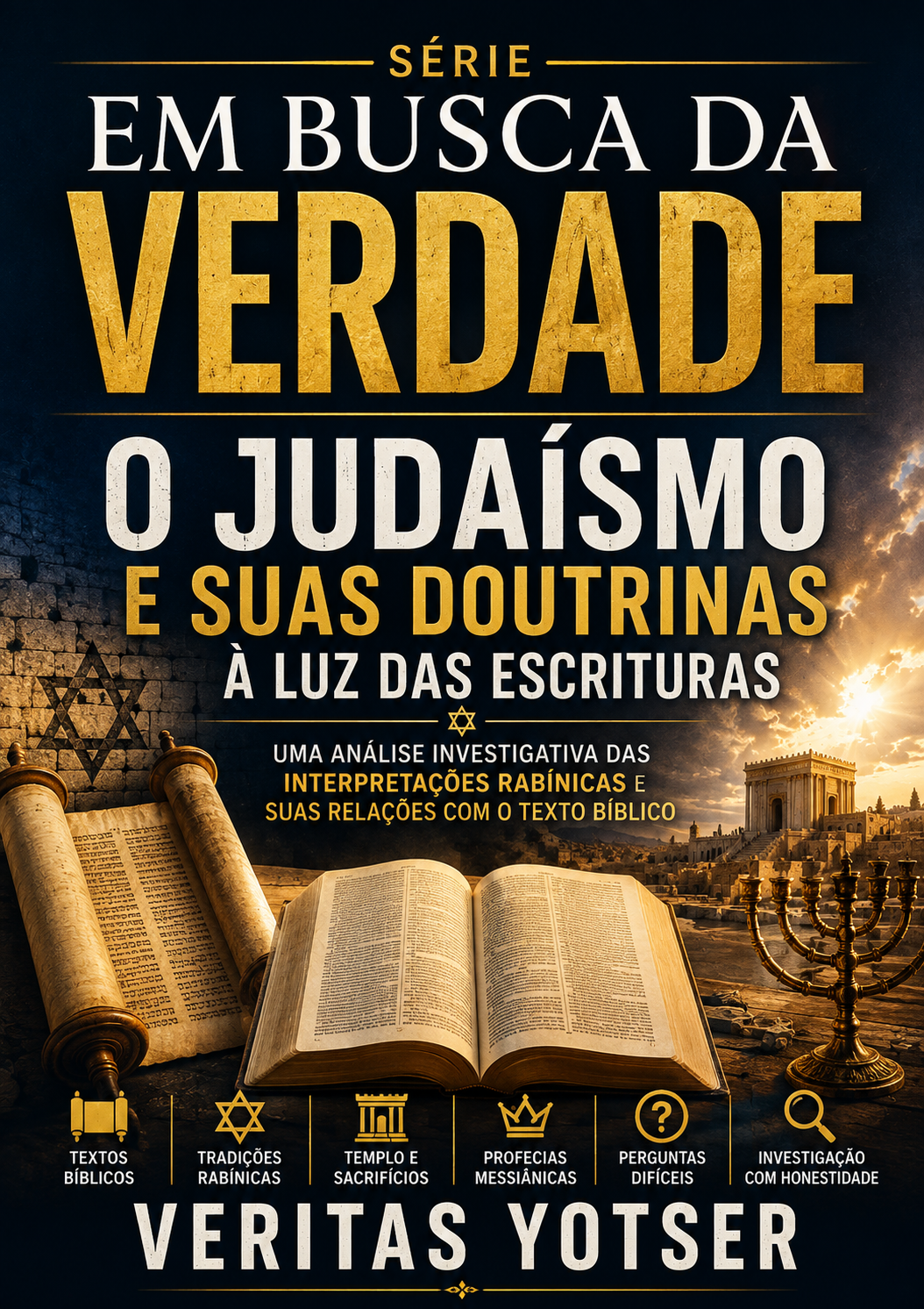Capa de Em Busca da Verdade: O Judaísmo e suas Doutrinas à Luz das Escrituras